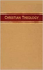 Christian Theology, Volume 1