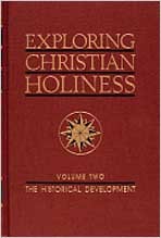 Exploring Christian Holiness, Volume 2