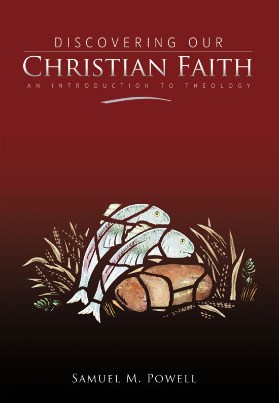 Discovering Our Christian Faith