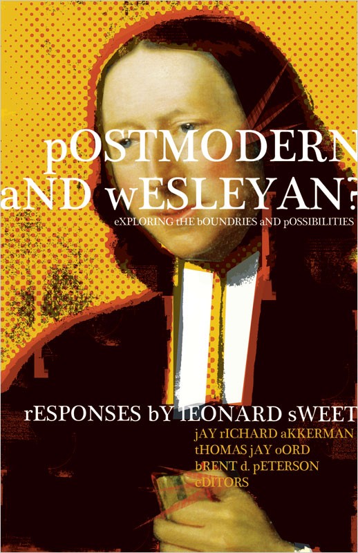 Postmodern and Wesleyan?