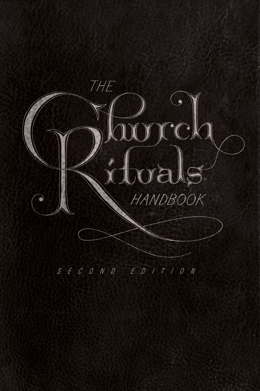 Church Rituals Handbook 2nd Edition