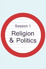 ACD: Session 1 Religion & Politics
