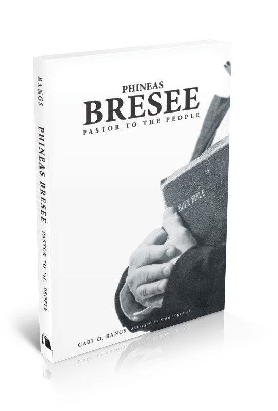 Phineas F. Bresee abridged edition