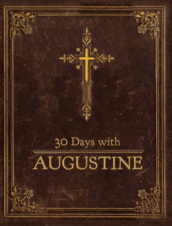 30 Days with Augustine