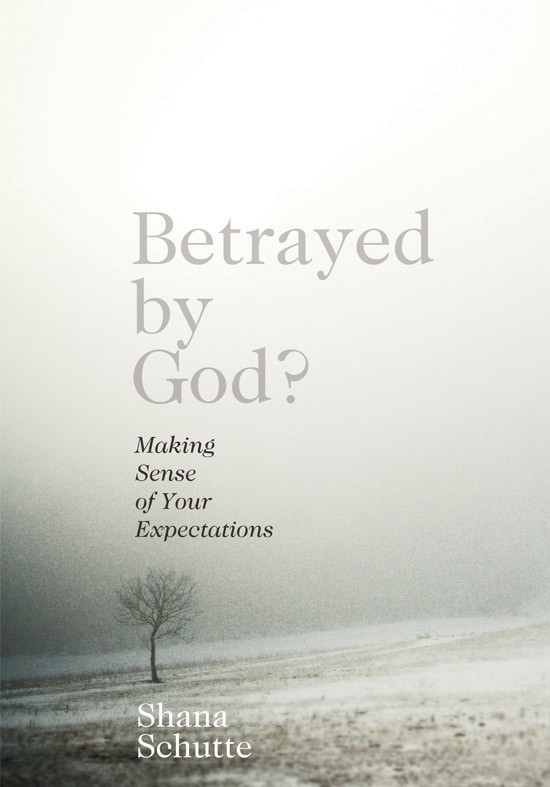 Betrayed by God?