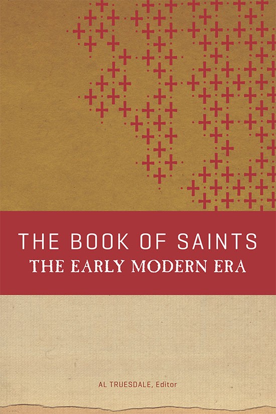 Book of Saints: Early Modern Era (Large)