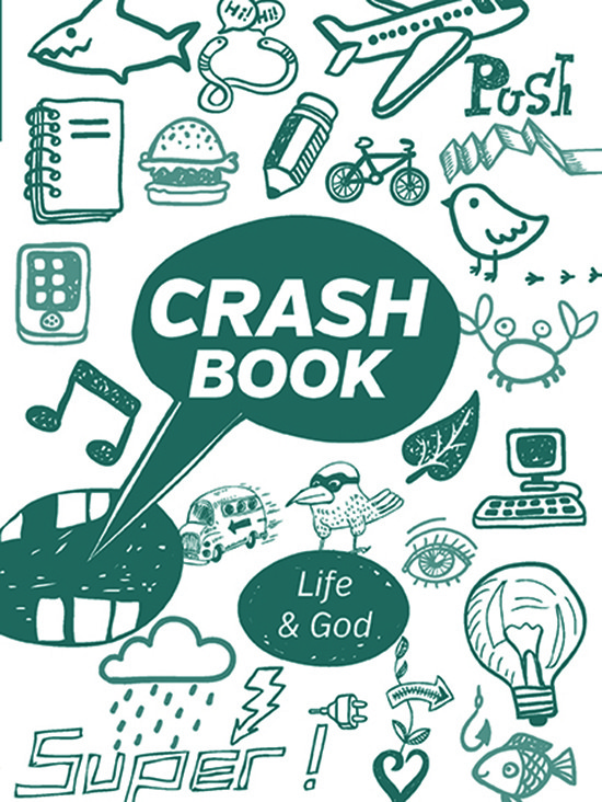 Collide: Life and God - Crashbook