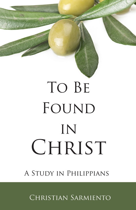 To Be Found in Christ