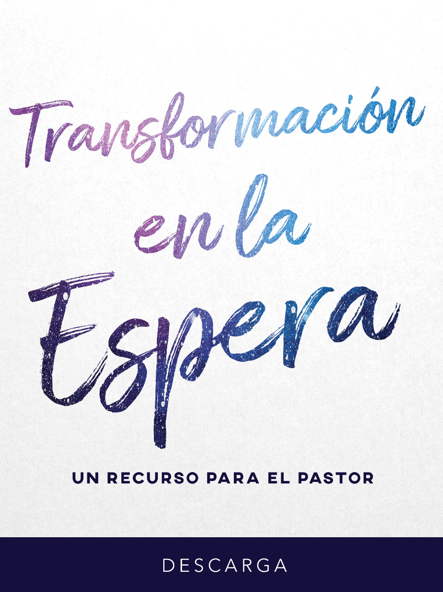 Transformacion en la Espera: Un Recurso para el Pastor