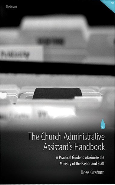 The Church Administrative Assistant's Handbook
